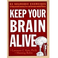 Keep Your Brain Alive by Lawrence Katz PDF