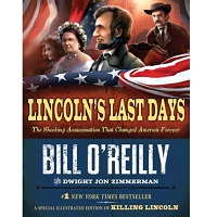 Lincoln's Last Days by Bill O'Reilly PDF