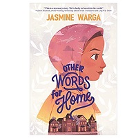 Other Words for Home by Jasmine Warga pdf