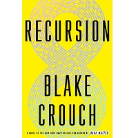 Recursion by Blake Crouch PDF