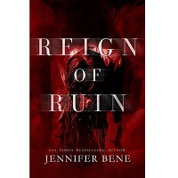 Reign of Ruin by Jennifer Bene PDF