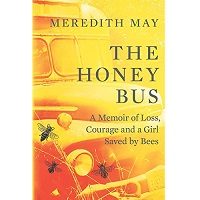 The Honey Bus by Meredith May PDF