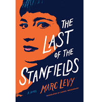 The Last of the Stanfields by Marc Levy PDF