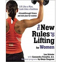 The New Rules of Lifting for Women by Lou Schuler PDF