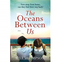 The Oceans Between Us by Gill Thompson PDF
