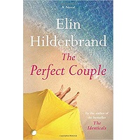 The Perfect Couple by Elin Hilderbrand PDF