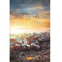 The Rent Collector by Camron Wright PDF