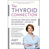 The Thyroid Connection by Amy Myers PDF