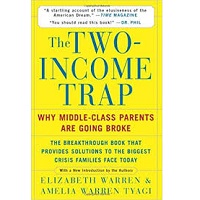 The Two-Income Trap by Elizabeth Warren PDF