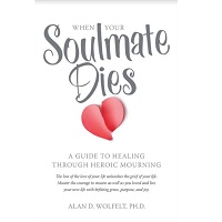 When Your Soulmate Dies by Alan Wolfelt PDF