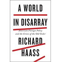 A World in Disarray by Richard Haass PDF