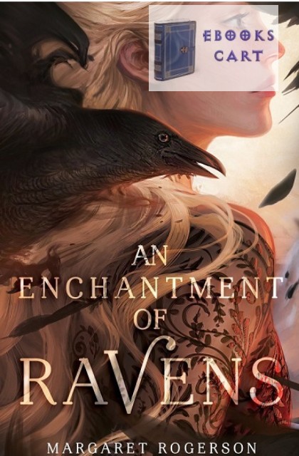 an enchantment of ravens series