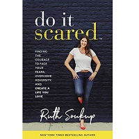 Do It Scared by Ruth Soukup PDF