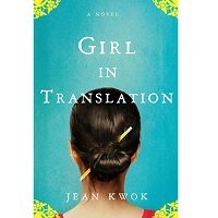 Girl in Translation by Jean Kwok PDF
