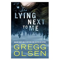 Lying Next to Me by Gregg Olsen PDF