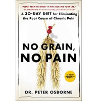 No Grain, No Pain by Peter Osborne PDF