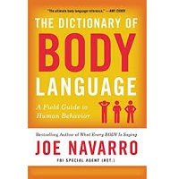 The Dictionary of Body Language by Joe Navarro PDF