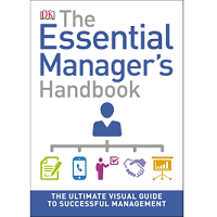 The Essential Manager's Handbook by DK PDF