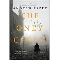 The Only Child by Andrew Pyper PDF