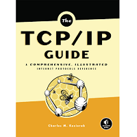 The TCP/IP Guide by Charles M. Kozierok PDF