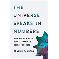 The Universe Speaks in Numbers by Graham Farmelo PDF