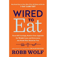 Wired to Eat by Robb Wolf PDF