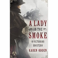 A Lady in the Smoke by Karen Odden PDF