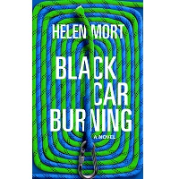 Black Car Burning by Helen Mort PDF