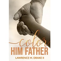 Color Him Father by Drake II PDF