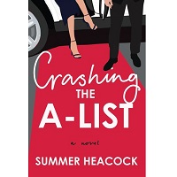 Crashing the A-List by Summer Heacock PDF