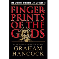 Fingerprints of the Gods by Graham Hancock PDF