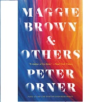 Maggie Brown & Others Stories by Peter Orner PDF Download