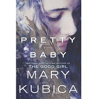 Pretty Baby by Mary Kubica PDF