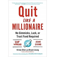 Quit Like a Millionaire by Kristy Shen PDF