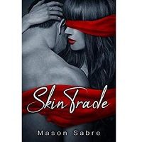Skin Trade by Mason Sabre PDF