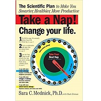 Take a Nap! Change Your Life. by Mark Ehrman PDF