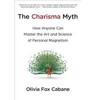 The Charisma Myth by Olivia Fox Cabane PDF
