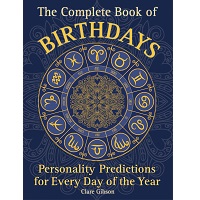 The Complete Book of Birthdays by Clare Gibson PDF