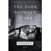 The Dark Between Stars by Atticus PDF