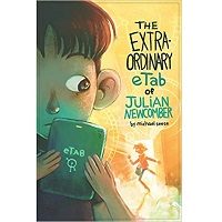 The Extraordinary eTab of Julian Newcomber by Michael Seese PDF