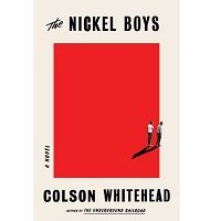 The Nickel Boys by Colson Whitehead PDF