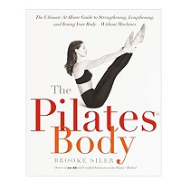 The Pilates Body by Brooke Siler Book
