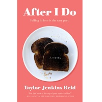 After I do by Taylor Jenkins Reid PDF