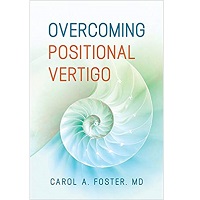 Overcoming Positional Vertigo by Carol A Foster PDF