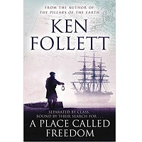 Place Called Freedom by Ken Follett PDF