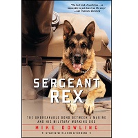 Sergeant Rex by Mike Dowling PDF