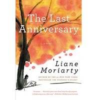 The Last Anniversary by Liane Moriarty PDF