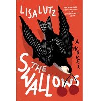 The Swallows by Lisa Lutz PDF