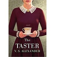 The Taster by V.S. Alexander PDF