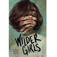 Wilder Girls by Rory Power PDF